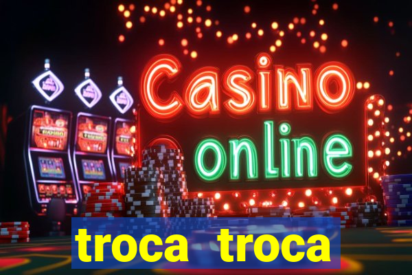 troca troca cruzeiro sp